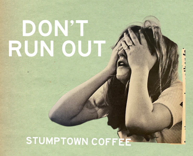 banner advertising stumptown coffee roasters
